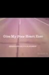 Give My Poor Heart Ease: Mississippi Delta Bluesmen Movie Streaming Online