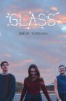 Glass Movie Streaming Online