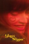 Glass Slipper Movie Streaming Online
