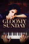 Gloomy Sunday Movie Streaming Online