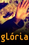 Gloria Movie Streaming Online