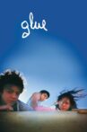 Glue Movie Streaming Online