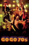 Go Go 70's Movie Streaming Online