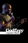 Godfrey: Regular Black Movie Streaming Online