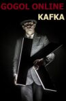 Gogol online: Kafka Movie Streaming Online