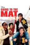 Going to the Mat Movie Streaming Online