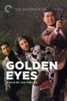 Golden Eyes Movie Streaming Online