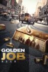 Golden Job Movie Streaming Online