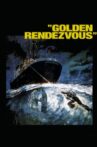 Golden Rendezvous Movie Streaming Online