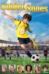 Golden Shoes Movie Streaming Online