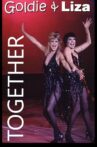 Goldie and Liza Together Movie Streaming Online