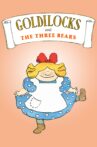 Goldilocks and the Three Bears Movie Streaming Online