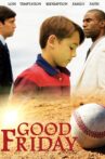 Good Friday Movie Streaming Online