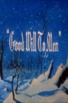 Good Will to Men Movie Streaming Online