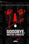 Goodbye Mr. Christie Movie Streaming Online