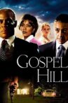 Gospel Hill Movie Streaming Online