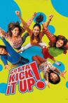 Gotta Kick It Up! Movie Streaming Online