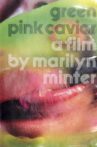 Green Pink Caviar Movie Streaming Online