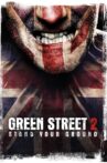 Green Street Hooligans 2 Movie Streaming Online
