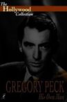 Gregory Peck: His Own Man Movie Streaming Online