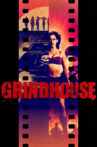 Grindhouse Movie Streaming Online