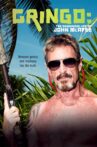 Gringo: The Dangerous Life of John McAfee Movie Streaming Online