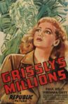 Grissly's Millions Movie Streaming Online
