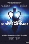 Groland le gros métrage Movie Streaming Online