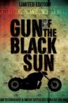 Gun of the Black Sun Movie Streaming Online
