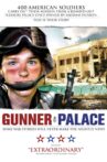 Gunner Palace Movie Streaming Online