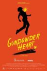 Gunpowder Heart Movie Streaming Online