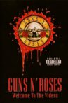 Guns N' Roses: Welcome to the Videos Movie Streaming Online