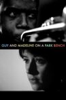 Guy and Madeline on a Park Bench Movie Streaming Online