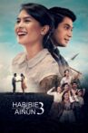 Habibie & Ainun 3 Movie Streaming Online