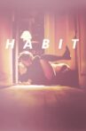 Habit Movie Streaming Online