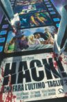Hack! Movie Streaming Online