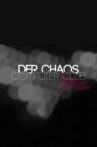 Hacker, Freaks und Funktionäre - Der Chaos Computer Club Movie Streaming Online