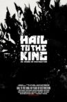Hail to the King: 60 Years of Destruction Movie Streaming Online