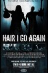 Hair I Go Again Movie Streaming Online