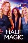 Half Magic Movie Streaming Online