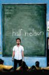 Half Nelson Movie Streaming Online