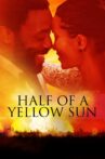 Half of a Yellow Sun Movie Streaming Online