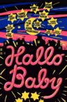 Hallo Baby Movie Streaming Online