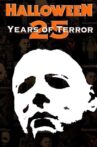 Halloween: 25 Years of Terror Movie Streaming Online