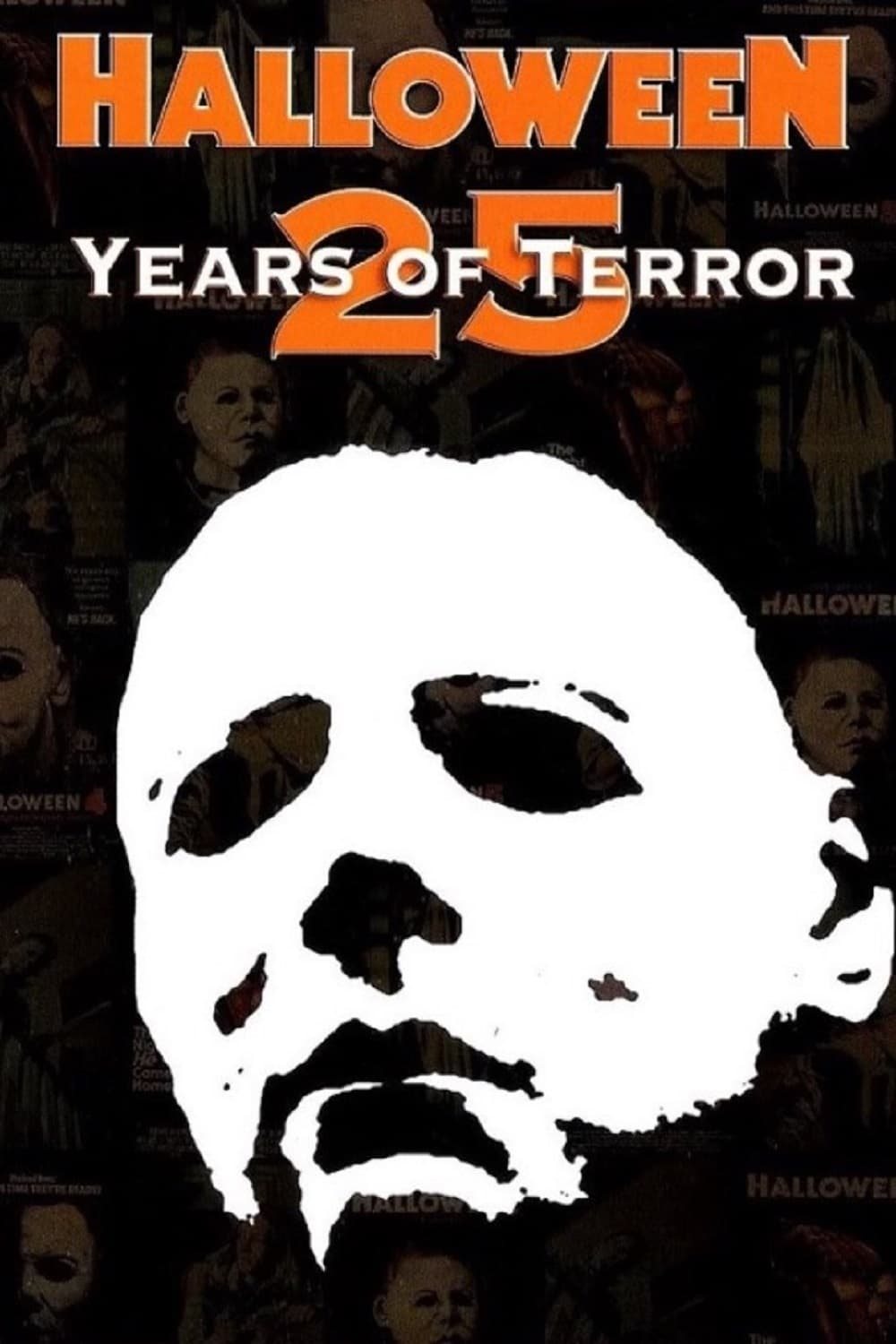 Halloween 25 Years of Terror Movie Streaming Online Watch