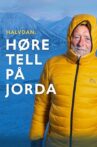 Halvdan: Høre tell på jorda Movie Streaming Online