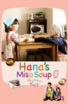 Hana's Miso Soup Movie Streaming Online