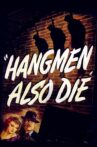 Hangmen Also Die! Movie Streaming Online