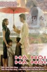Hanoi, Hanoi Movie Streaming Online