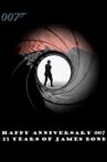 Happy Anniversary 007: 25 Years of James Bond Movie Streaming Online